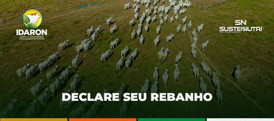 Declare Seu Rebanho: a Sustennutri Nutrição Animal é parceira da Idaron em mais uma etapa