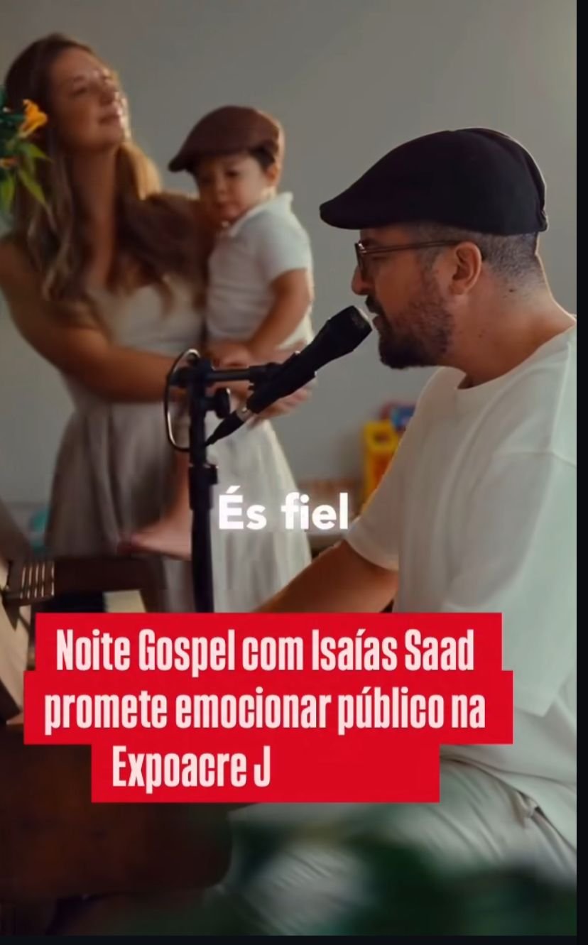 Expoacre Juruá 2025 anuncia Noite Gospel com Isaías Saad e expectativa de público recorde