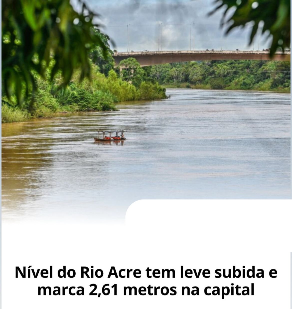 Rio Acre registra leve elevação e atinge 2,61 metros na capital, informa Defesa Civil