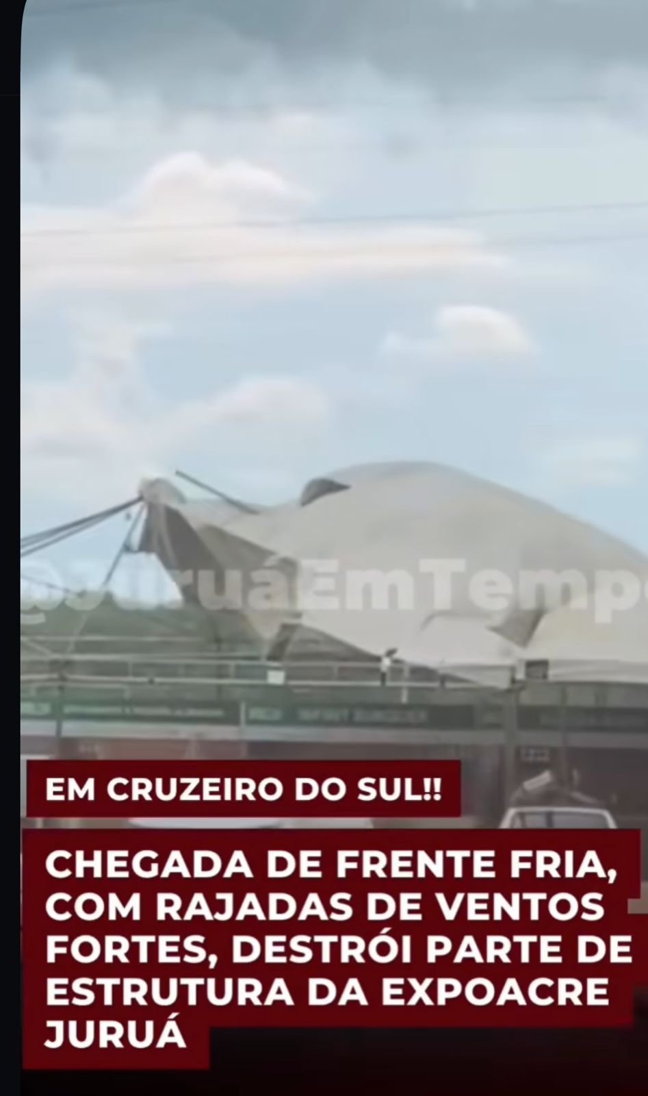 Fortes ventos provocam danos na estrutura da Expoacre Juruá em Cruzeiro do Sul