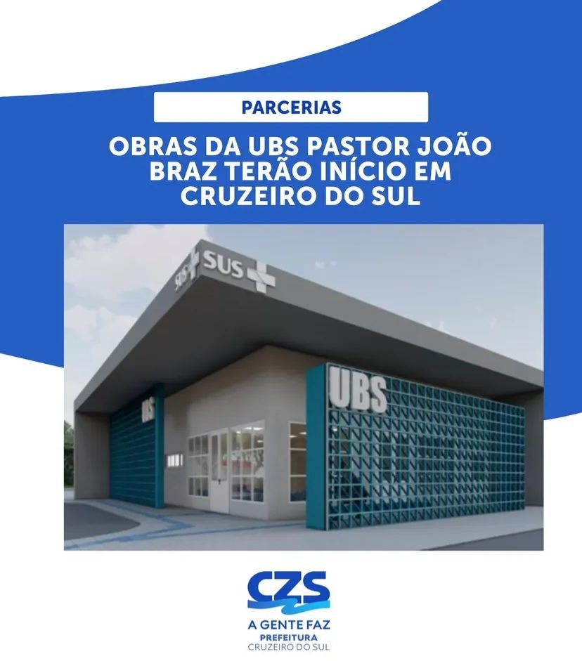 Prefeitura de Cruzeiro do Sul anuncia reforma da UBS Pastor João Braz no bairro João Alves