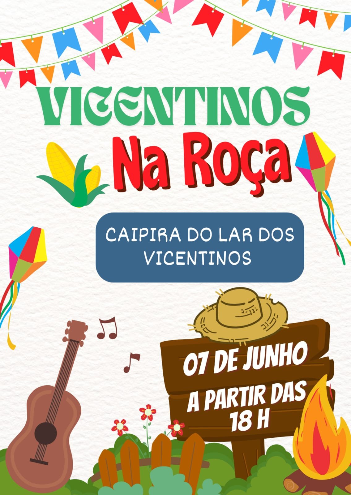 Já marcou na sua agenda?? O Caipira do Lar dos Vicentinos