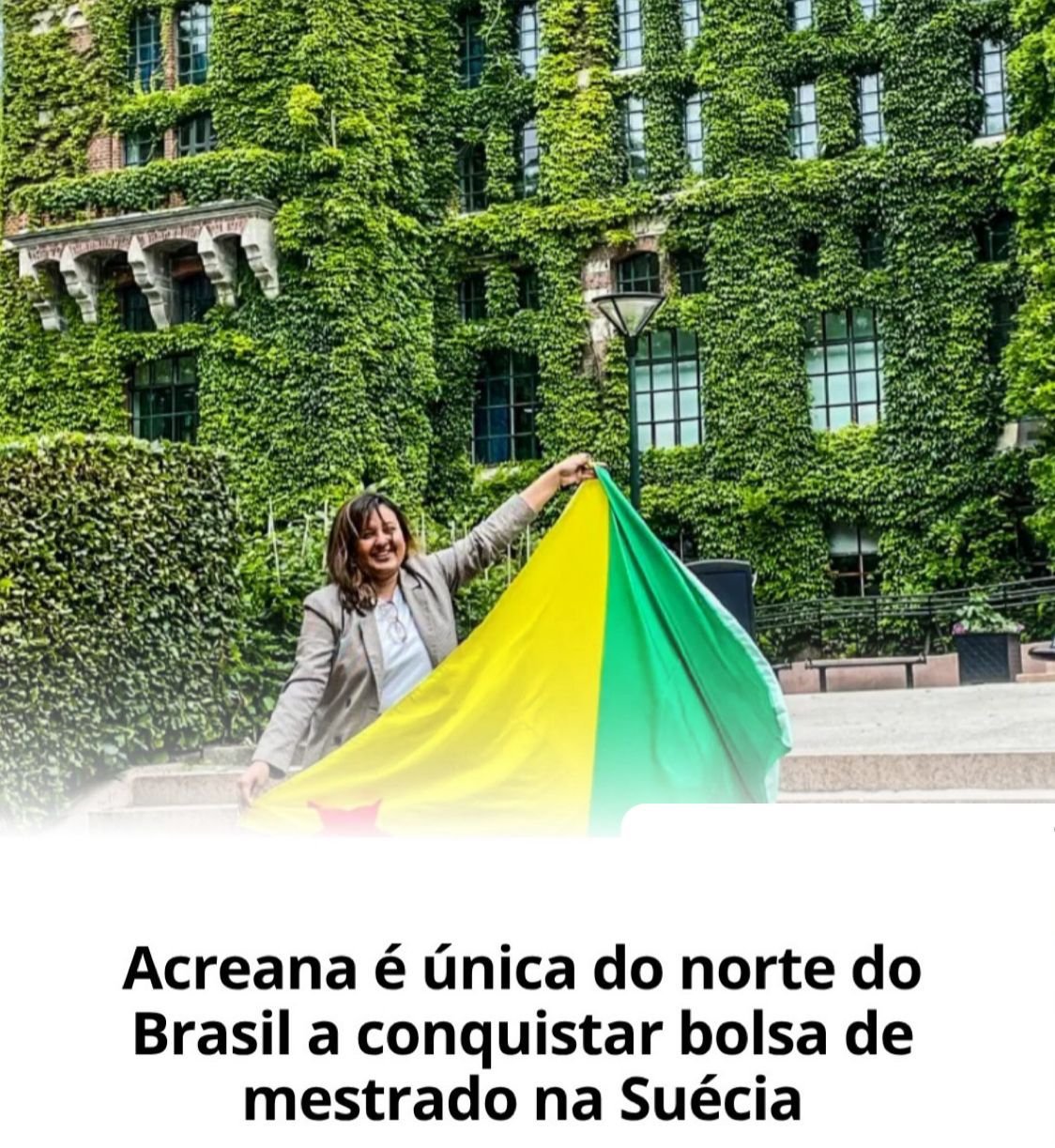 Acreana conquista bolsa de mestrado na Suécia e se destaca entre mais de 8 mil candidatos globais