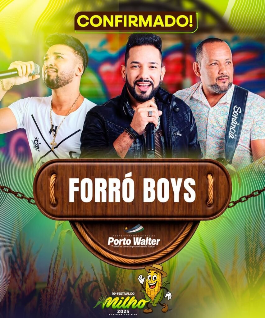Prefeito César confirma Forró Boys como atração nacional no Festival do Milho 2025 em Porto Walter