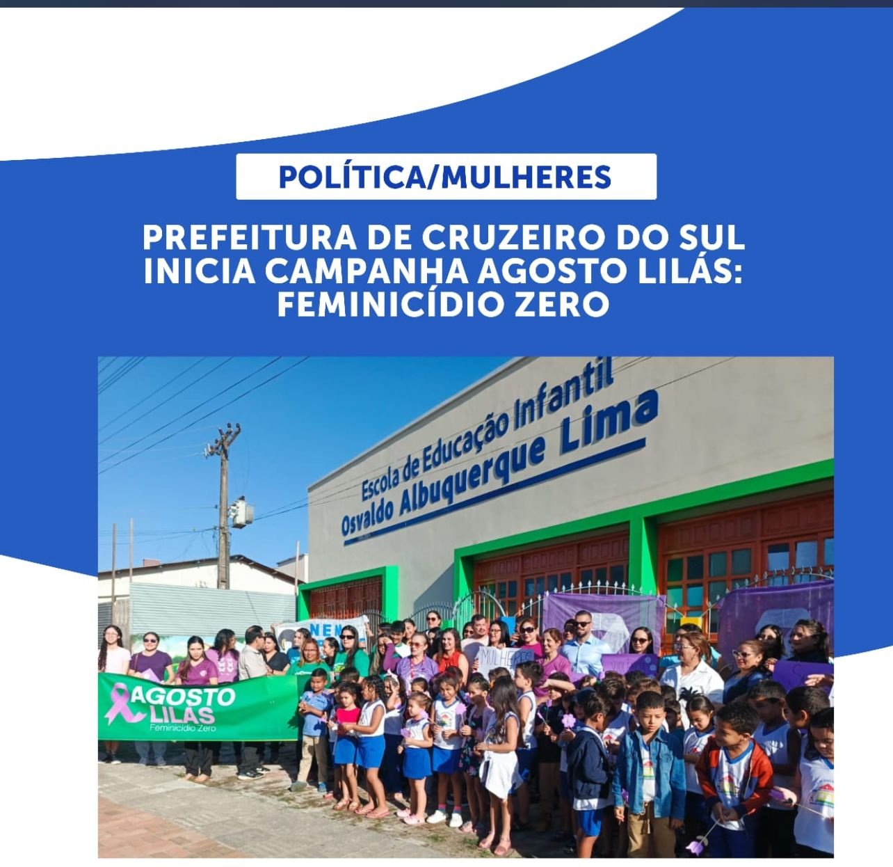 Prefeitura de Cruzeiro do Sul lança campanha “Agosto Lilás” com foco no combate à violência contra a mulher