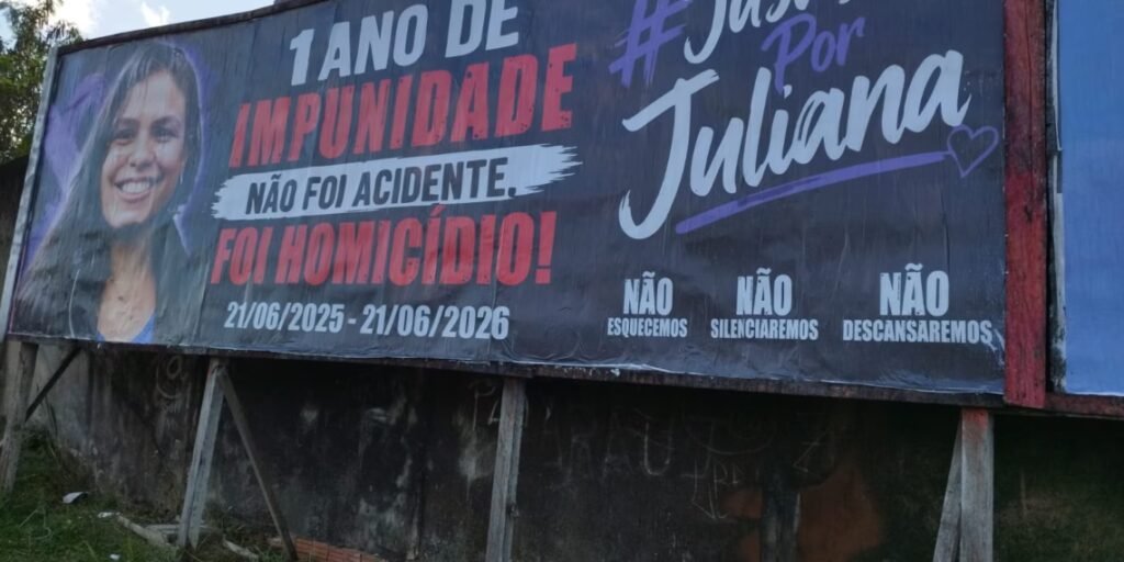 Um ano após morte de Juliana Chaar, família instala outdoor em Rio Branco para cobrar julgamento dos acusados